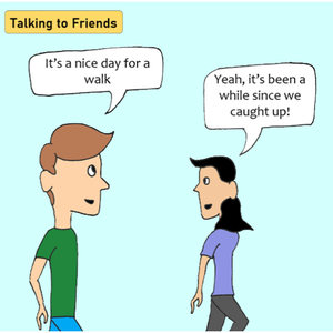 Talking to Friends