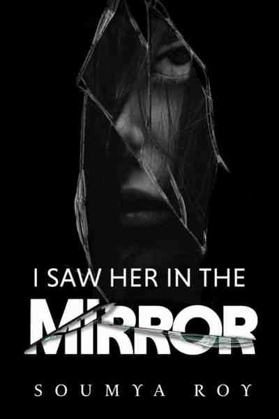 I Saw Her In The Mirror