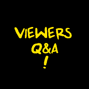 Q&amp;A... For You!