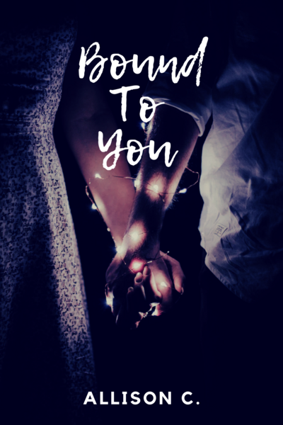 Bound To You