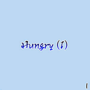 Hungry (1)