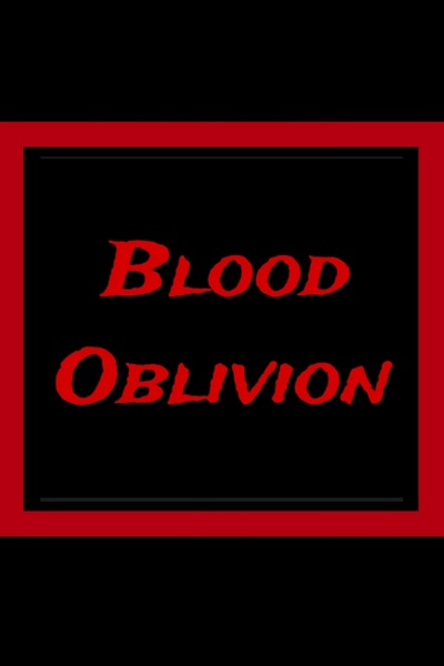 Blood Oblivion