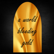 A World Bleeding Gold - Poetry Anthology