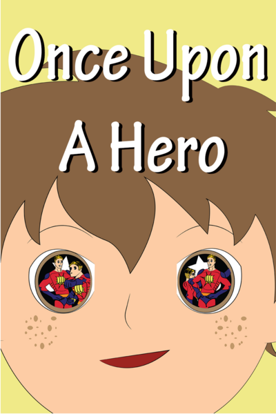 Once Upon A Hero