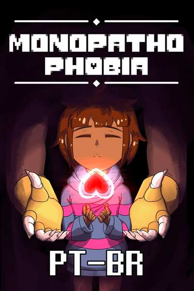 Monopathophobia (PT-BR)
