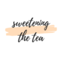 Sweetening the Tea