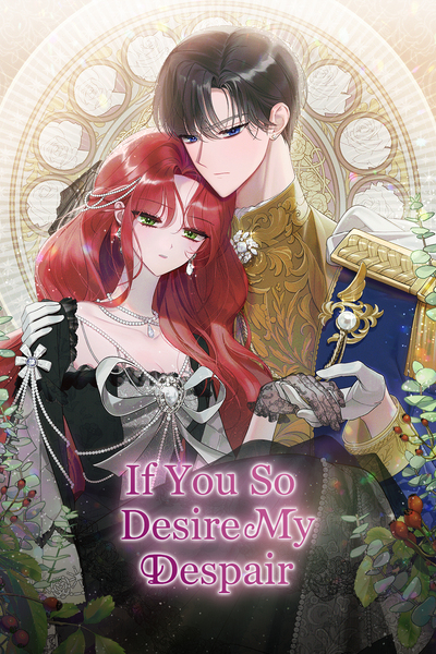 If You So Desire My Despair
