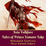 Asia Folklore Tales of Prince Yamato Take