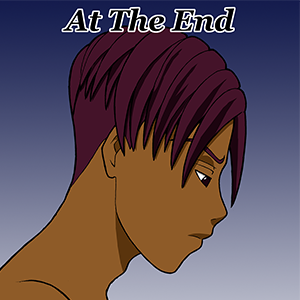 At The End