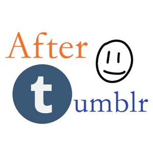 After Tumblr