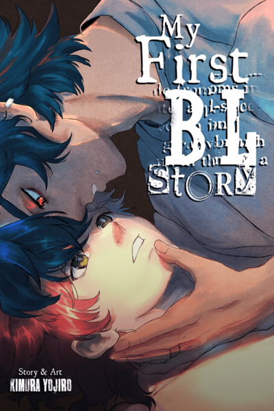 My First BL Story