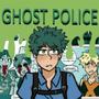 Ghost Police