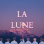 La Lune