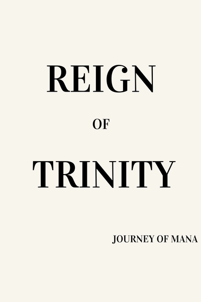 Reign Of Trinity