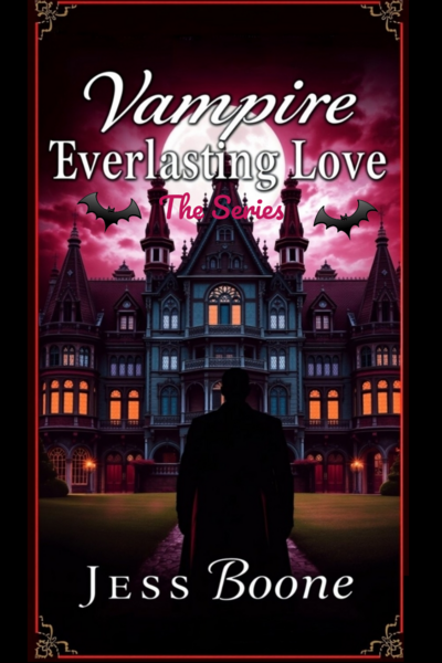 Vampire Everlasting Love The Series
