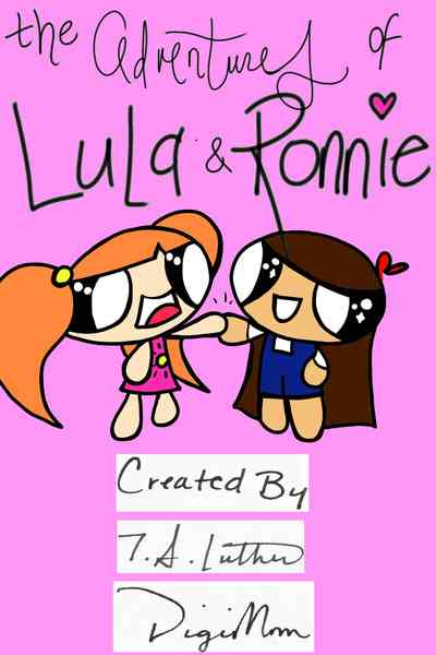 The Adventures of Lula and Ronnie
