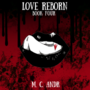 Love Reborn (Book Four)