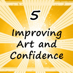 Improving Art and Confidence