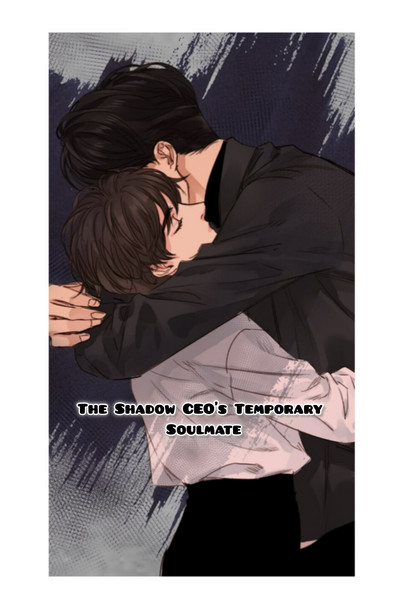 The Shadow CEO&rsquo;s Temporary Soulmate