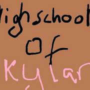 Skylars Highschool life