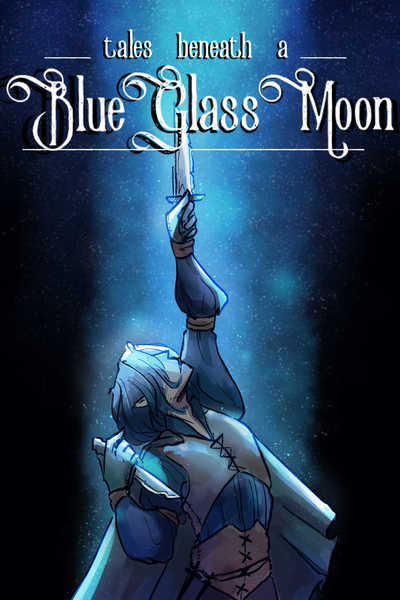 Tales Beneath a Blue Glass Moon