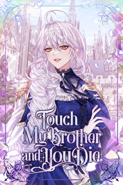 Tapas Romance Fantasy Touch My Brother and You Die
