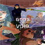 GODS OF VOID