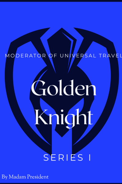 Moderator of Universal Travel : Golden Knight