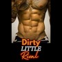 DIRTY LITTLE RIVAL