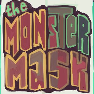 The Monster Mask