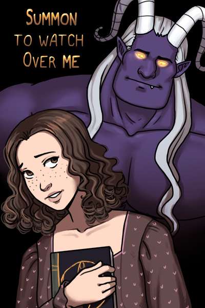 Summon to watch over me