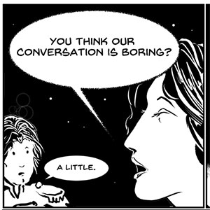 A little less conversation