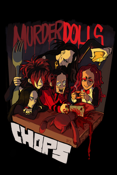 MURDERDOLLS: CHOPS (Fan Series)