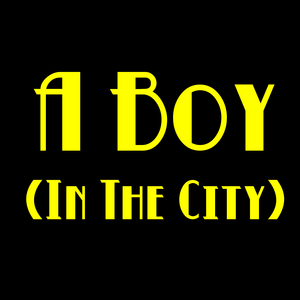 A Boy (In The City)