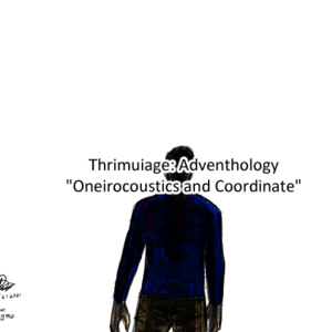 Oneirocoustics and Coordinate