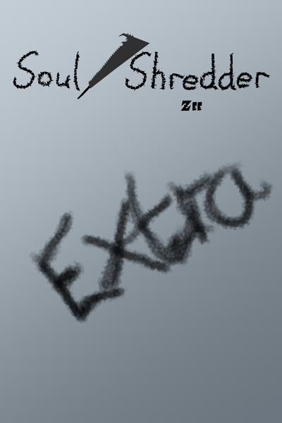 Soul Shredder extra 