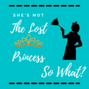 She's Not The Lost Princess, So What?