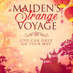 A Maiden's Strange Voyage
