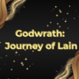Godwrath: Journey of Lain