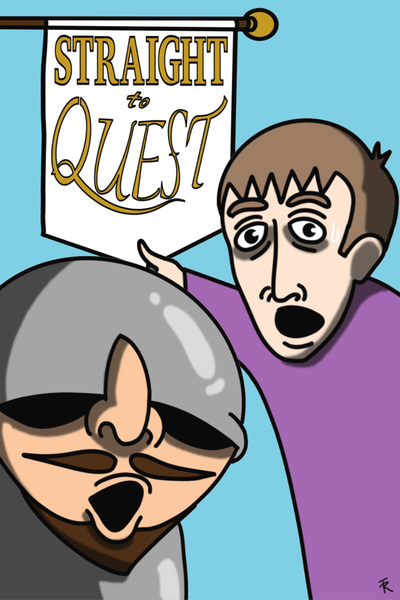 Straight to Quest