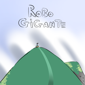 EP 01 ROBO GIGANTE [PT BR]