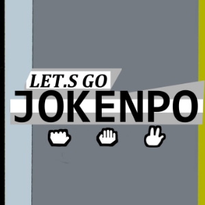 let&acute;s Go Jokenpo -part-01
