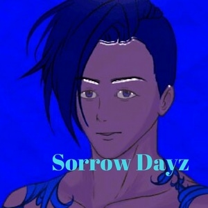 Sorrow Dayz