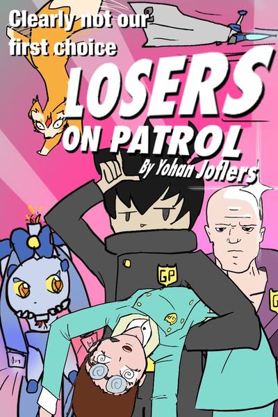 Losers on Patrol