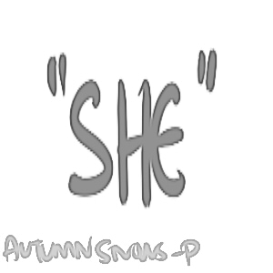 &quot;SHE&quot; Part 1