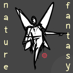 Nature + Fantasy