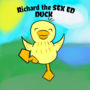 RICHARD the SEX ED DUCK