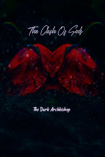 The Clash of Gods