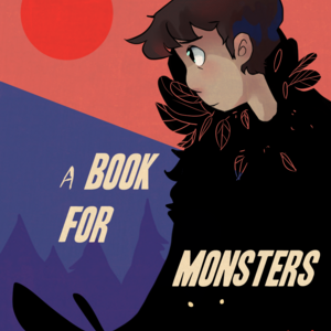 A BOOK FOR MONSTERS