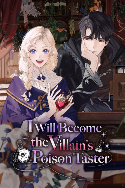 I Will Become the Villain's Poison Taster